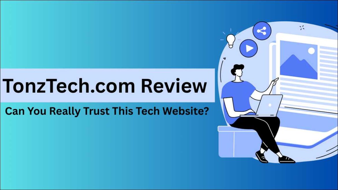 TonzTech.com Guide: Features, Uses & Full Overview2026